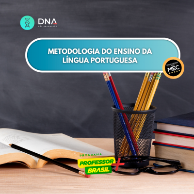 Metodologia do Ensino da Língua Portuguesa